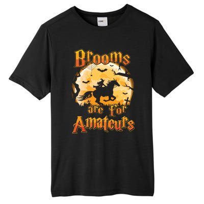 Brooms Are For Amateurs Horse Funny Halloween Costume Long Sleeve Tall Fusion ChromaSoft Performance T-Shirt