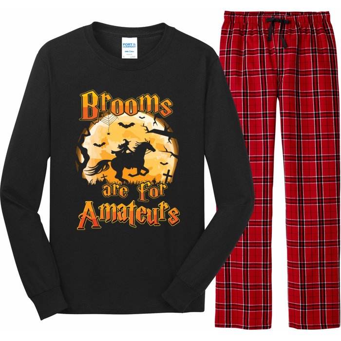 Brooms Are For Amateurs Horse Funny Halloween Costume Long Sleeve Long Sleeve Pajama Set