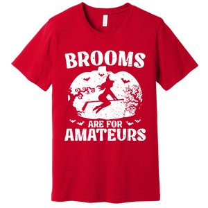 Brooms Are For Amateurs Hockey Stick Pumpkin Hockey Premium T-Shirt