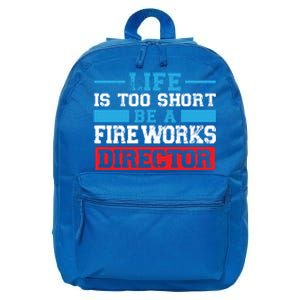 Be A Fireworks Director Firework Director Gift 16 in Basic Backpack