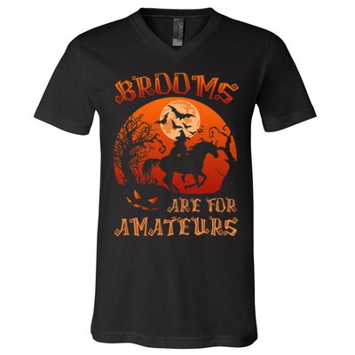 Brooms Are For Amateurs Witch Riding Horse Halloween Women V-Neck T-Shirt