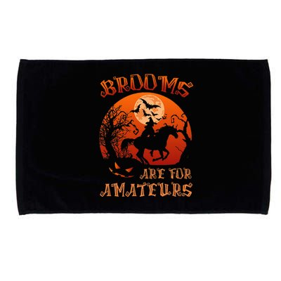 Brooms Are For Amateurs Witch Riding Horse Halloween Women Microfiber Hand Towel