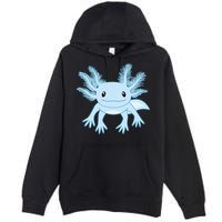 Blue Axolotl Funny Kawaii Axolotl Lover Premium Pullover Hoodie