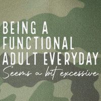 Being A Functional Adult Everyday Seems A Bit Excessive Fun Legacy Tie Dye Trucker Hat
