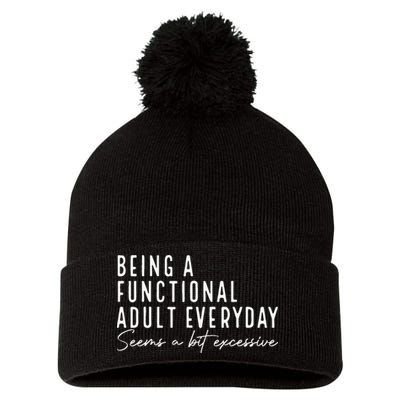 Being A Functional Adult Everyday Seems A Bit Excessive Fun Pom Pom 12in Knit Beanie