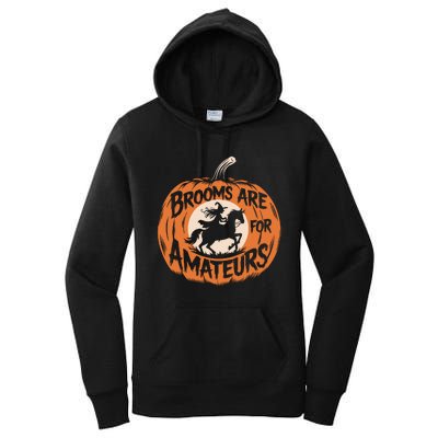 Brooms Are For Amateurs Witch Equestrian Horse Riding Women's Pullover Hoodie