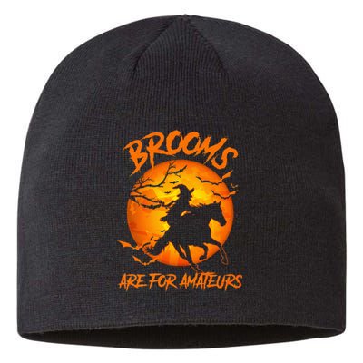 Brooms Are For Amateurs Witch Riding Horse Halloween Sustainable Beanie