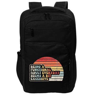 Being A Functional Everyday Seems A Bit Excessive Impact Tech Backpack