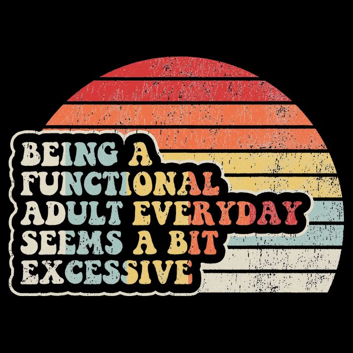 Being A Functional Everyday Seems A Bit Excessive Drawstring Bag