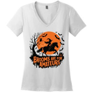 Brooms Are For Amateurs With Horse Riding Halloween Women's V-Neck T-Shirt