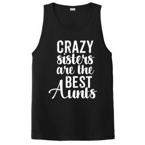 Best Aungift Funny Crazy Sisters Best Aunts Gift PosiCharge Competitor Tank