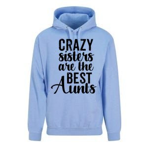 Best Aungift Funny Crazy Sisters Best Aunts Gift Unisex Surf Hoodie