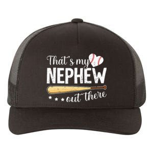 Baseball Aunt Funny ThatS My Nephew Out There Baseball Yupoong Adult 5-Panel Trucker Hat