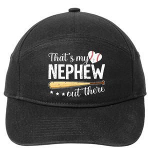 Baseball Aunt Funny ThatS My Nephew Out There Baseball 7-Panel Snapback Hat