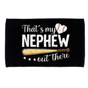 Baseball Aunt Funny ThatS My Nephew Out There Baseball Microfiber Hand Towel