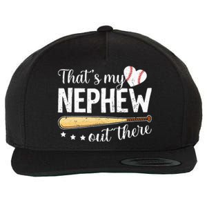 Baseball Aunt Funny ThatS My Nephew Out There Baseball Wool Snapback Cap