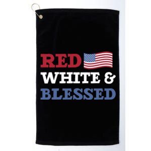 Blessed American Flag Red White And Blessed Cute Gift Platinum Collection Golf Towel