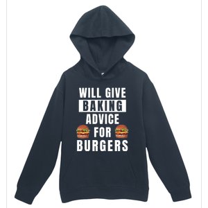 Baking Advice For Burgers Bakery Pastry Chef Funny Baker Meaningful Gift Urban Pullover Hoodie