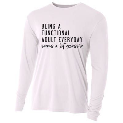Being A Functional Adult Everyday Seems A Bit Excessive Cooling Performance Long Sleeve Crew