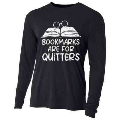 Bookmarks Are For Quitters Book Lover Teacher Cooling Performance Long Sleeve Crew