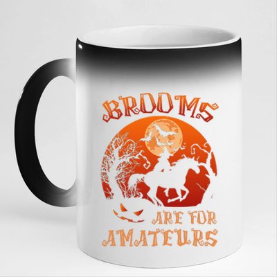 Brooms Are For Amateurs Witch Riding Horse Halloween 11oz Black Color Changing Mug