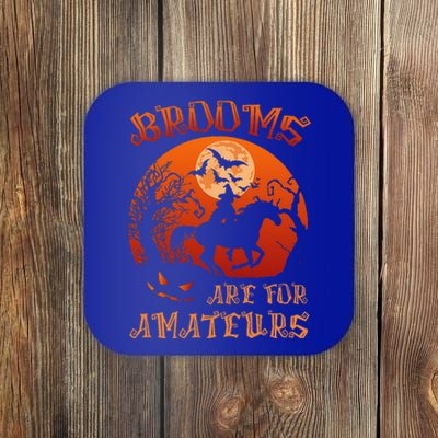 Brooms Are For Amateurs Witch Riding Horse Halloween Coaster