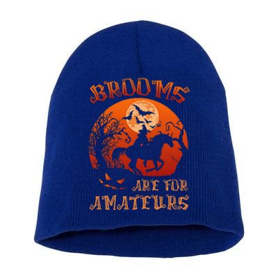 Brooms Are For Amateurs Witch Riding Horse Halloween Short Acrylic Beanie