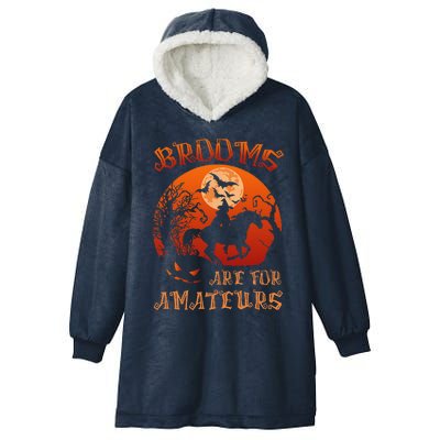 Brooms Are For Amateurs Witch Riding Horse Halloween Hooded Wearable Blanket