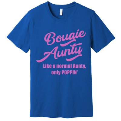 Bougie Aunty Fun Gift For Favorite Aunt Gift Premium T-Shirt