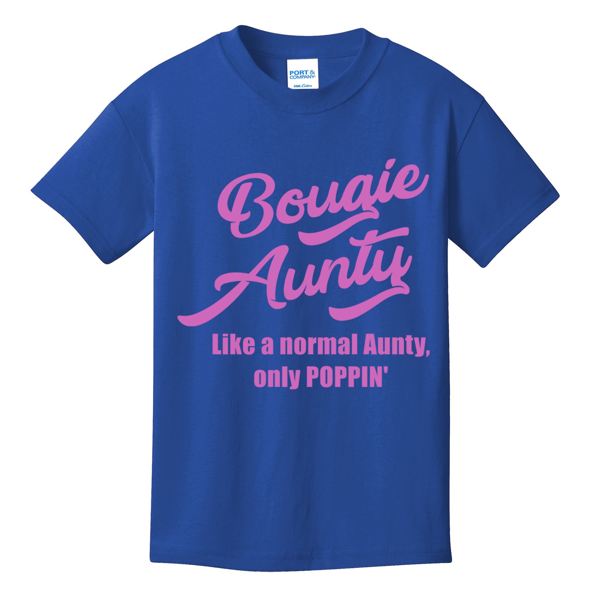 Bougie Aunty Fun Gift For Favorite Aunt Gift Kids T-Shirt