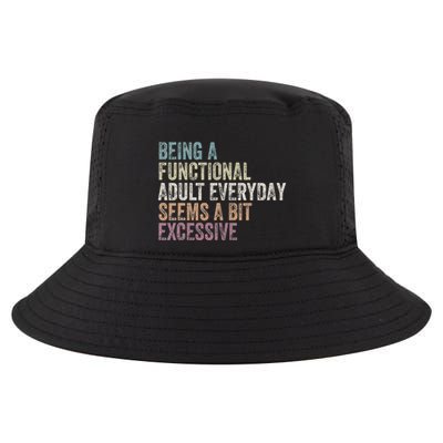 Being A Functional Adult Everyday Seems A Bit Excessive Cool Comfort Performance Bucket Hat