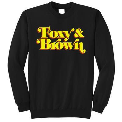 Brown And Foxy Retro Vintage Brown Sugar Tall Sweatshirt