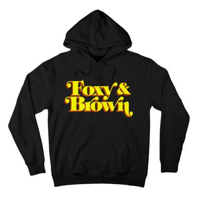 Brown And Foxy Retro Vintage Brown Sugar Tall Hoodie