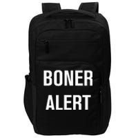 Boner Alert Funny Jokes Sarcastic Family Impact Tech Backpack