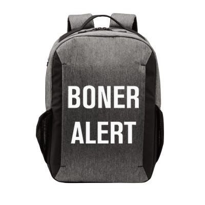 Boner Alert Funny Jokes Sarcastic Family Vector Backpack