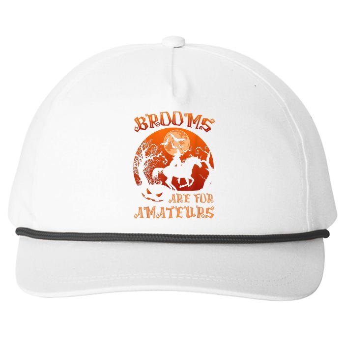 Brooms Are For Amateurs Witch Riding Horse Halloween Wo Snapback Five-Panel Rope Hat