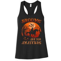 Brooms Are For Amateurs Witch Riding Horse Halloween Wo Women's Racerback Tank