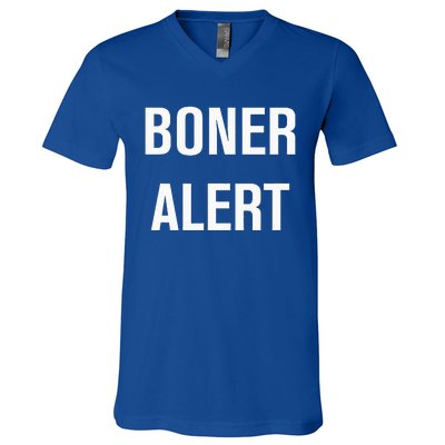 Boner Alert Funny Jokes Sarcastic Family V-Neck T-Shirt