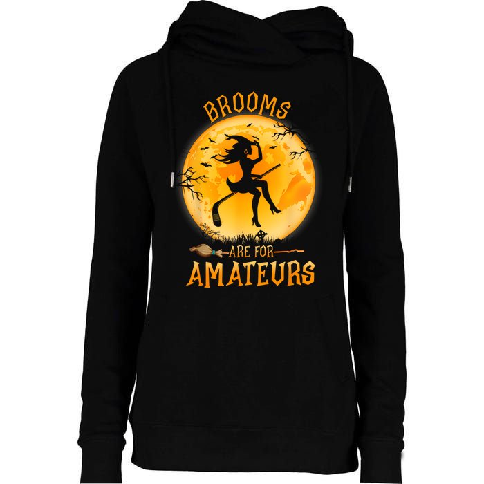 Brooms Are For Amateurs Witch Riding Hockey Stick Halloween Womens Funnel Neck Pullover Hood