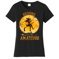 Brooms Are For Amateurs Witch Riding Hockey Stick Halloween Women's T-Shirt