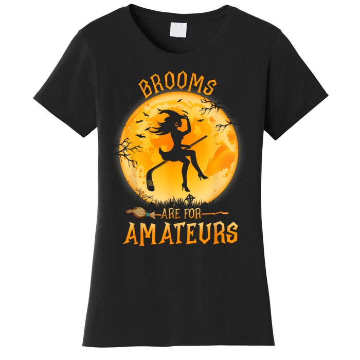 Brooms Are For Amateurs Witch Riding Hockey Stick Halloween Women's T-Shirt