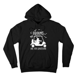 Brooms Are For Amateurs Witch Riding Golf Cart Halloween Hoodie