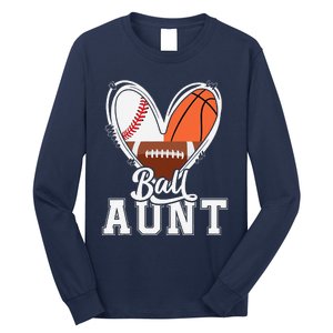 Ball Aunt Funny Baseball Football Basketball Aunt Long Sleeve Shirt