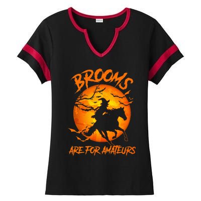 Brooms Are For Amateurs Witch Riding Horse Halloween Ladies Halftime Notch Neck Tee