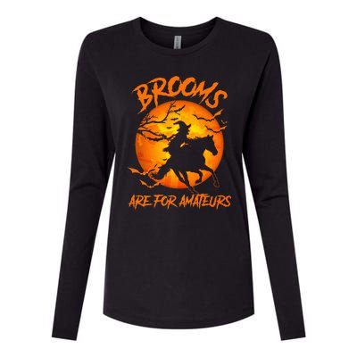 Brooms Are For Amateurs Witch Riding Horse Halloween Womens Cotton Relaxed Long Sleeve T-Shirt