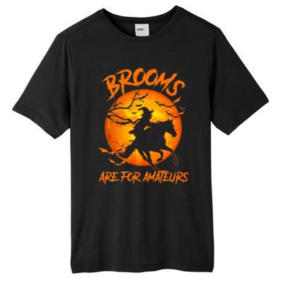 Brooms Are For Amateurs Witch Riding Horse Halloween Tall Fusion ChromaSoft Performance T-Shirt