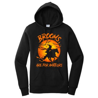 Brooms Are For Amateurs Witch Riding Horse Halloween Women's Pullover Hoodie