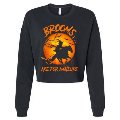 Brooms Are For Amateurs Witch Riding Horse Halloween Cropped Pullover Crew