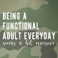 Being A Functional Adult Everyday Seems A Bit Excessive Funny Legacy Tie Dye Trucker Hat