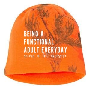 Being A Functional Adult Everyday Seems A Bit Excessive Funny Kati - Camo Knit Beanie